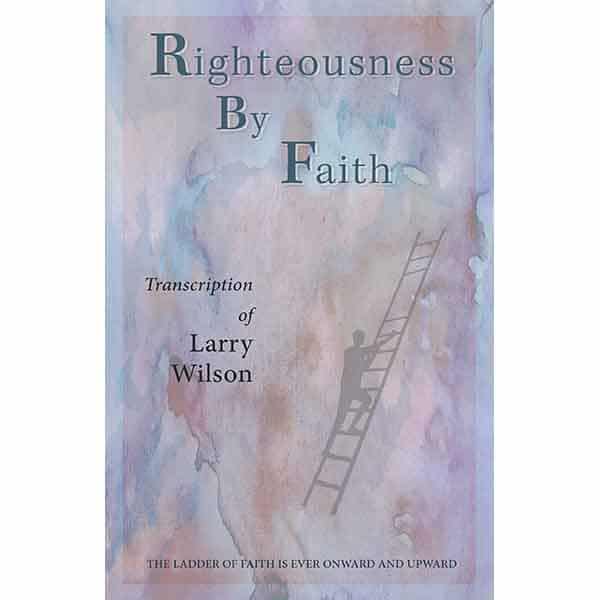 Righteousness By Faith