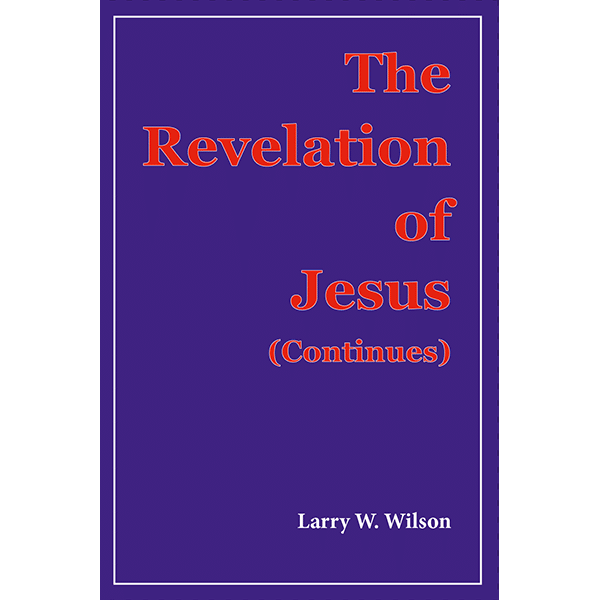 The Revelation of Jesus (Continues)