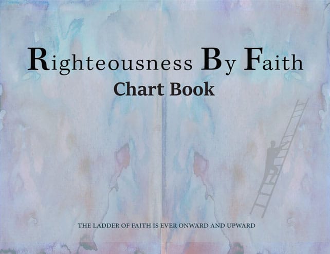 Righteousness By Faith Book/Charts/DVD Study Series