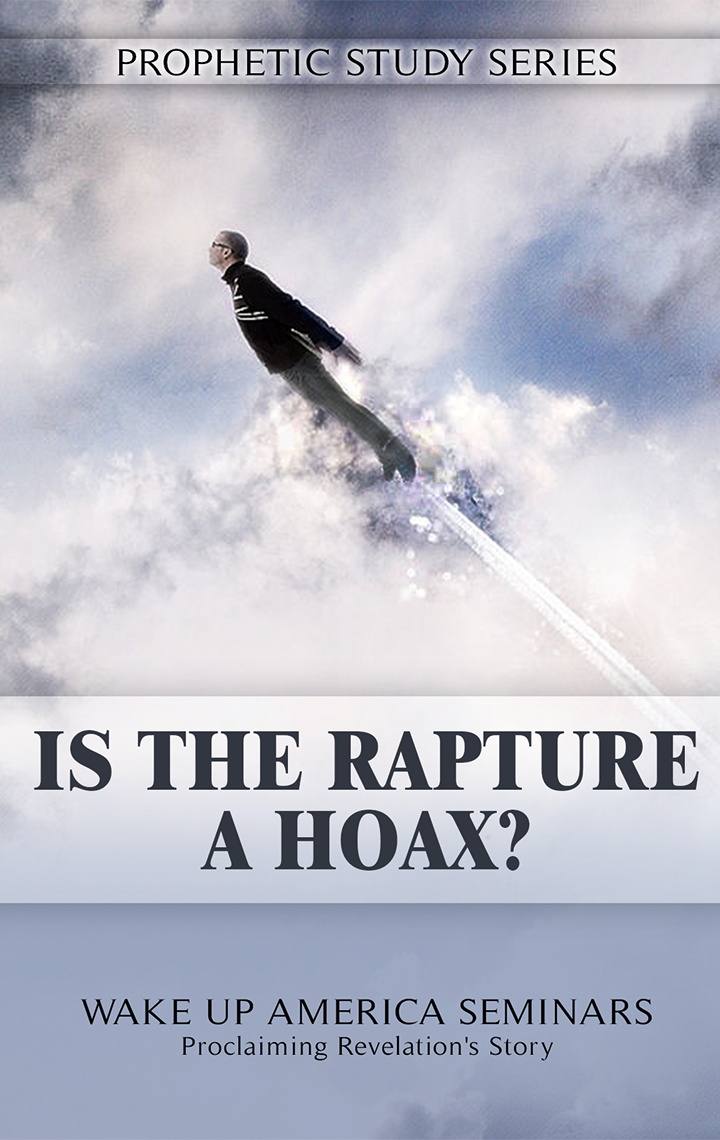 12 - Is the Rapture a Hoax?