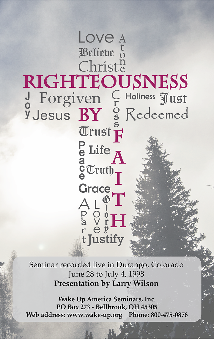 Righteousness by Faith (DVDs -1998)