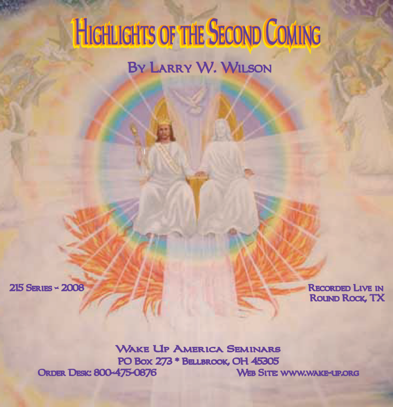 Highlights of the Second Coming (Series 215)