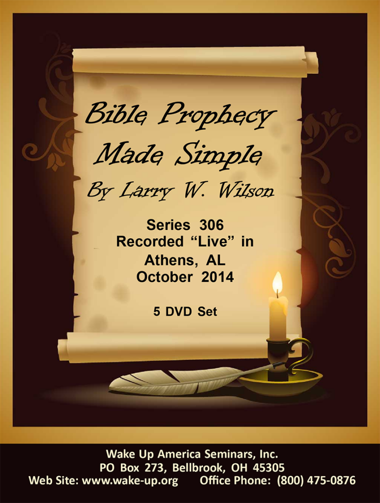 Bible Prophecy Made Simple (Series 306)