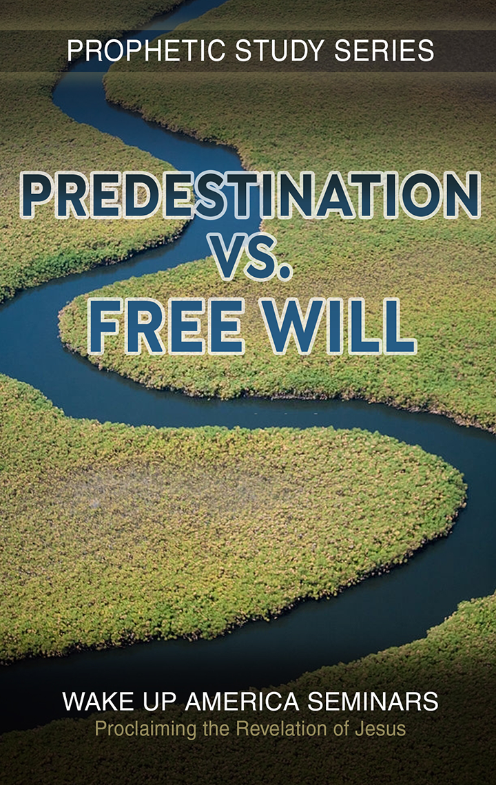 34  - Predestination vs. Free Will