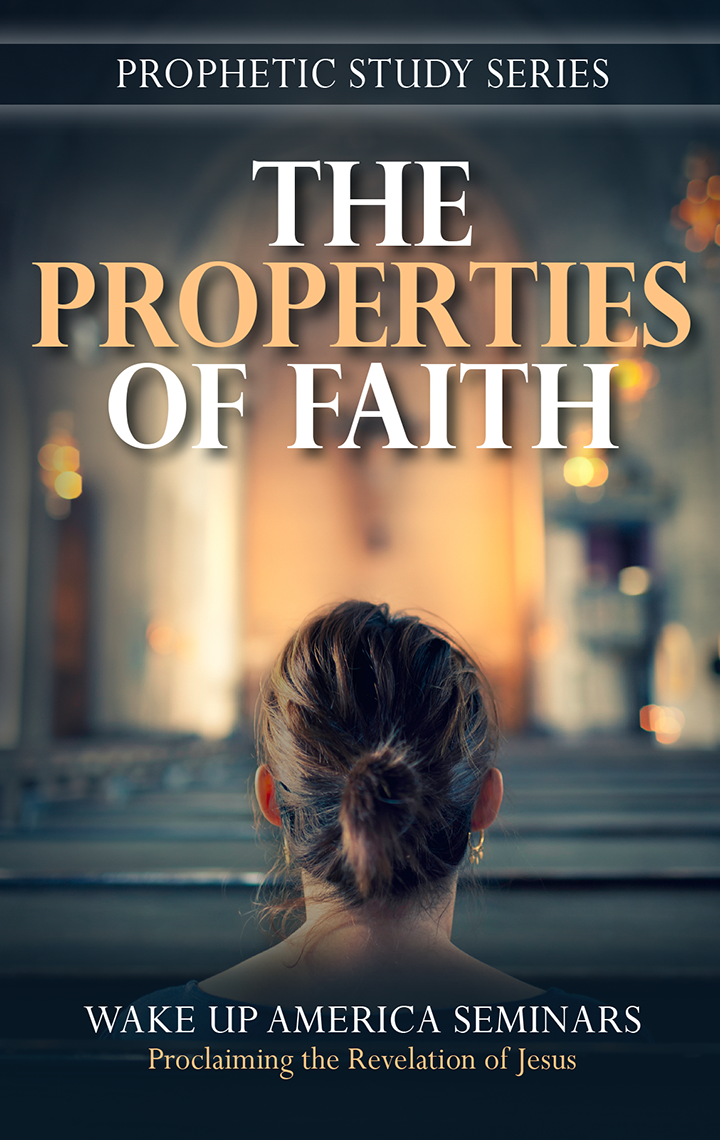 36 - The Properties of Faith