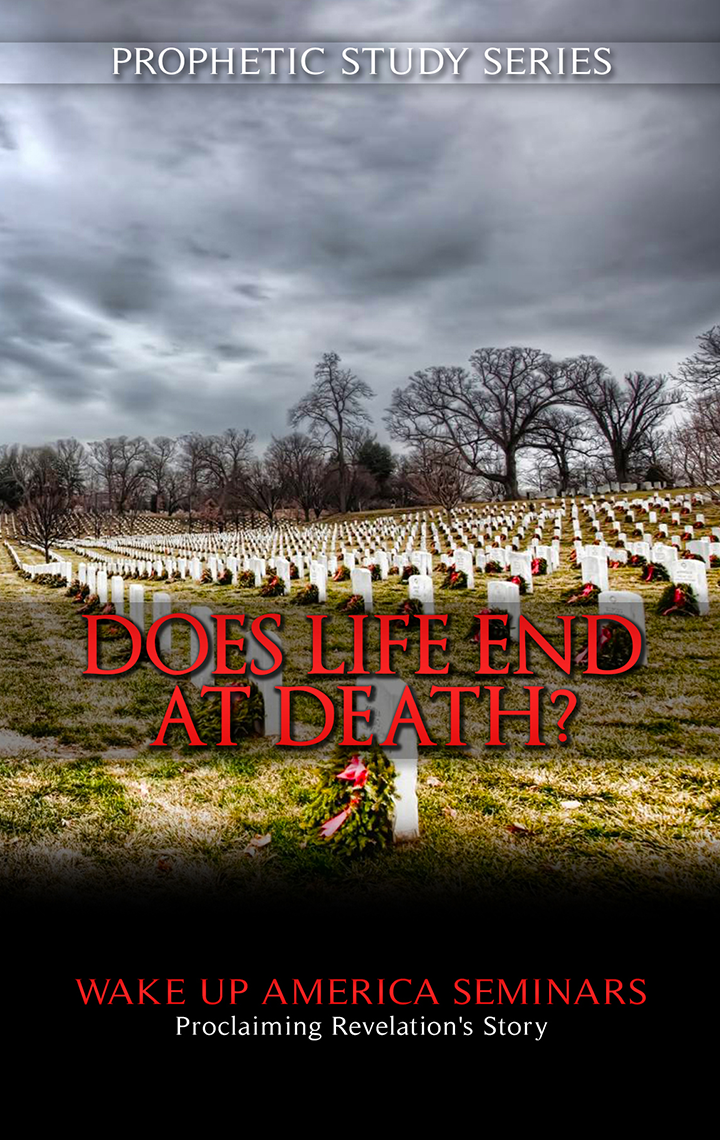 7 - Does Life End at Death?