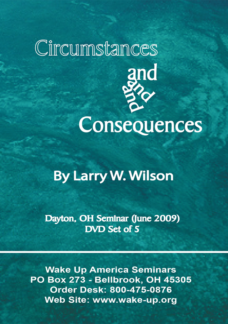 Circumstances and Consequences 
