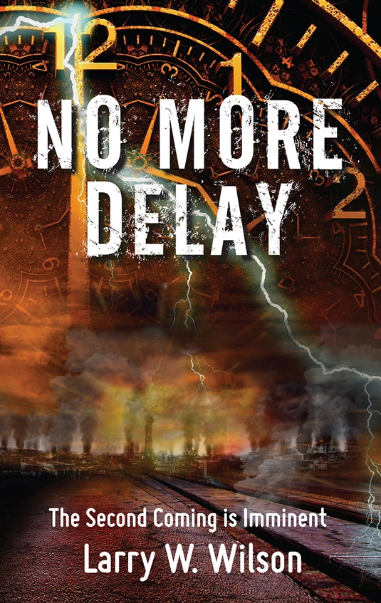 No More Delay