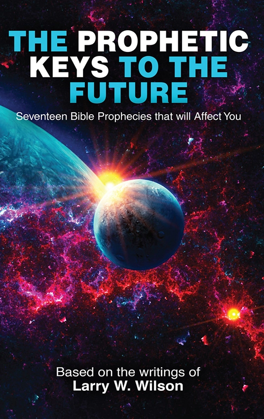 The Prophetic Keys to the Future