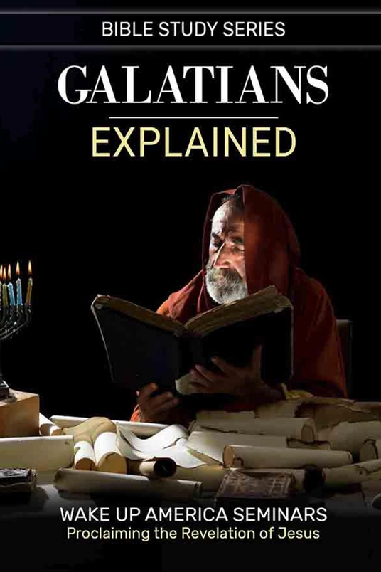 14 - Galatians Explained