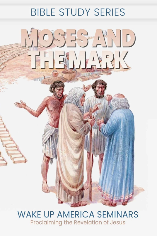 33 - Moses and the Mark