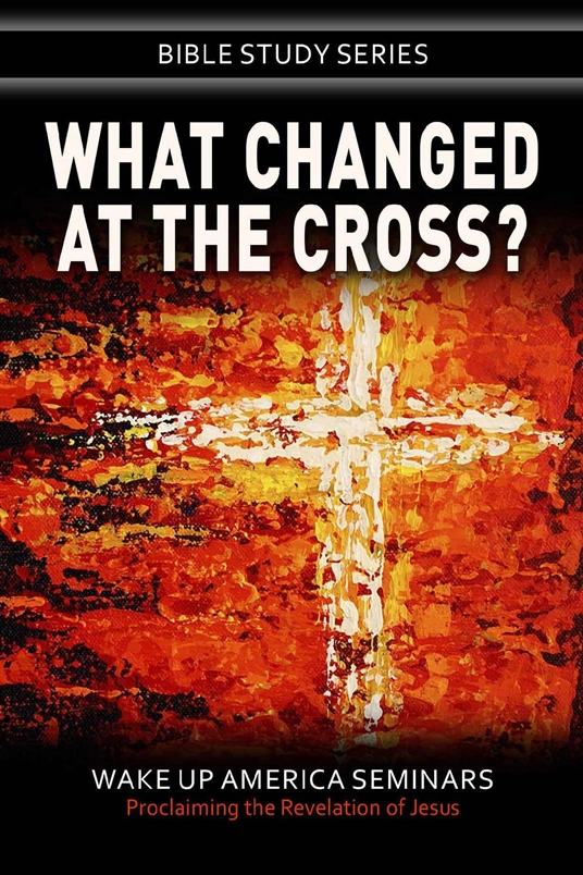18 - What Changed at the Cross
